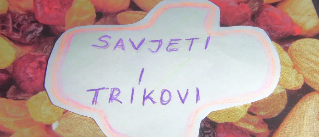 Korisni savjeti i trikovi