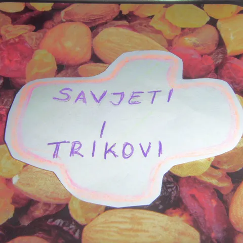 Korisni savjeti i trikovi